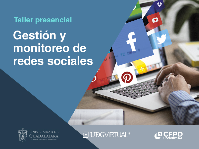 Taller presencial: Gestión y monitoreo de redes sociales