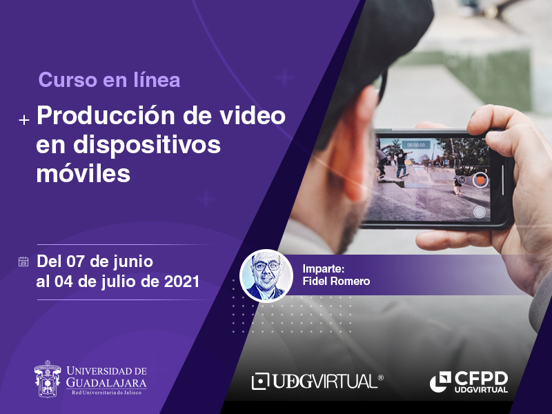 Curso en línea: Producción de video en dispositivos móviles.