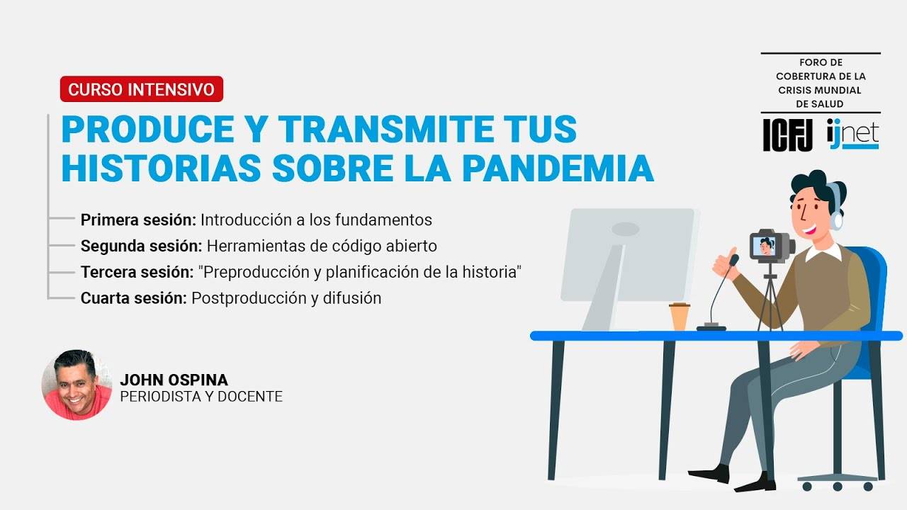 Produce y transmite tus historias sobre la pandemia (1)