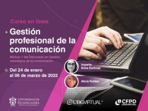 Portada del curso en línea: Gestión profesional de la comunicación. Se impartirá Del 24 de enero al 06 de marzo de 2022