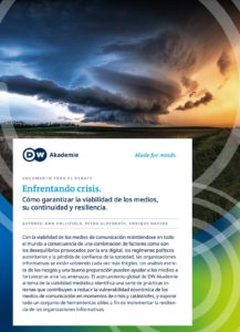 Enfrentando crisis. Cómo garantizar la viabilidad de los medios, su continuidad y resiliencia