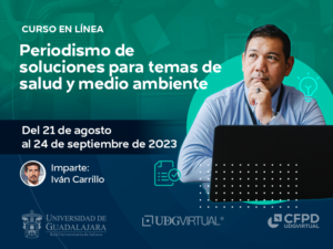 Portada de la convocatoria al curso en línea: Periodismo de soluciones para temas de salud y medio ambiente. Edición 2023