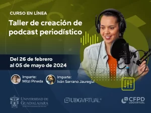 Curso en línea - Taller de creación de podcast periodístico