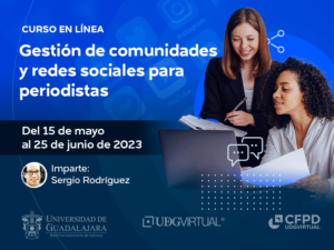 Portada de la convocatoria del curso en línea: Gestión de comunidades y redes sociales para periodistas