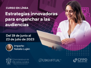 Portada de la convocatoria del curso en línea "Estrategias innovadoras para enganchar a las audiencias".