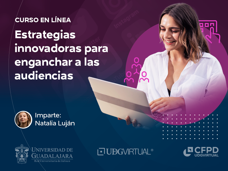 Portada de la convocatoria del curso en línea "Estrategias innovadoras para enganchar a las audiencias".