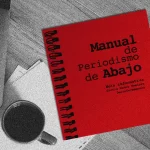 Manual de Periodismo de Abajo