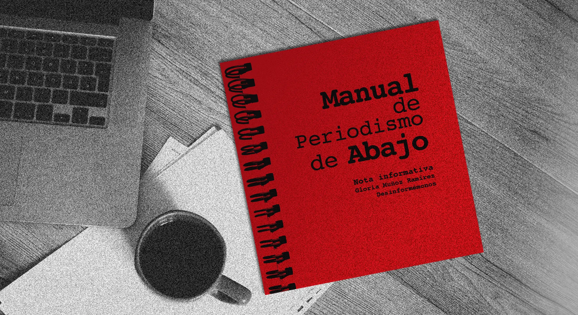 Manual de Periodismo de Abajo