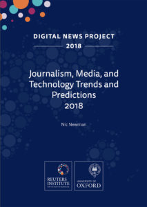 Journalism, media, and technology trends and predictions 2018