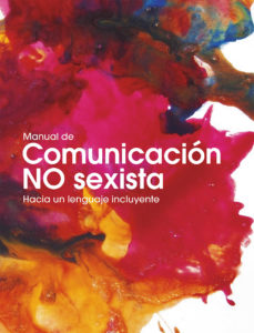 Ebook Manual de comunicación no sexista. Hacia un lenguaje incluyente