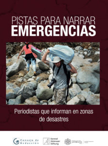 Guía para cubrir e informar sobre desastres Guía para cubrir e informar sobre desastres