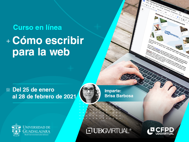 Curso en línea: Cómo escribir para la web. Se impartirá del 25 de enero al 28 de febrero de 2021