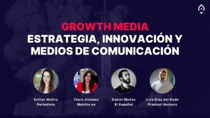Growth Media. Estrategia, innovación y medios de comunicación