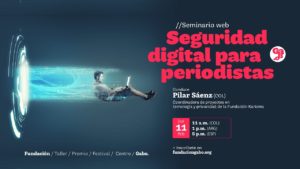 Seminario web sobre seguridad digital para periodistas