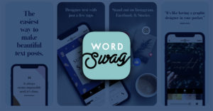Word Swag, aplicación móvil para crear imágenes con hermosas tipografías. Por Fidel Romero