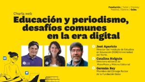 Charla web ‘Educación y periodismo, desafíos comunes en la era digital