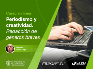 Curso en línea: Periodismo y creatividad. Redacción de géneros breves