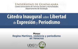 Regina Martínez, violencia y periodismo en Veracruz