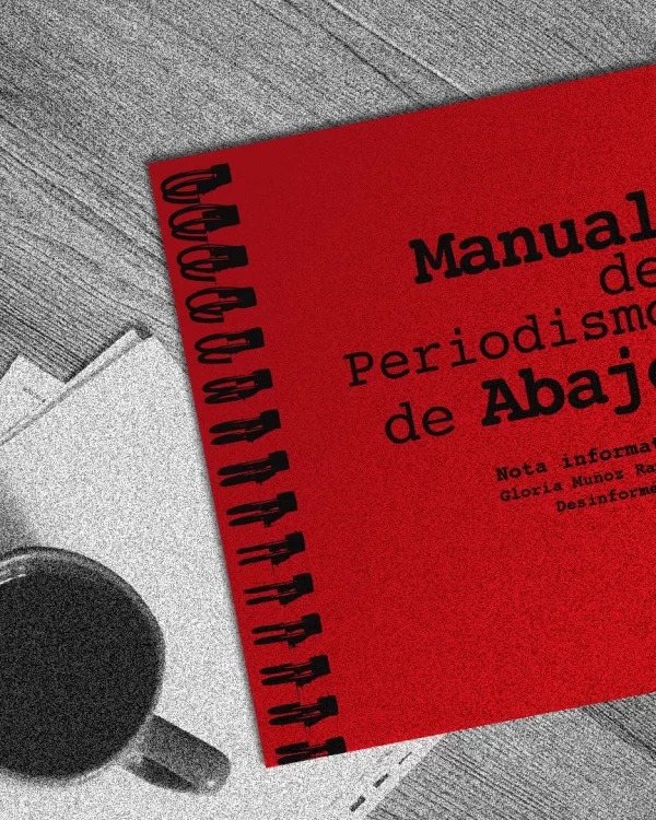 Manual de Periodismo de Abajo