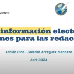 Cómo monitorear la desinformación electoral desde las Redacciones